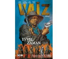 Vaiz Cilt 4 - Evvel Zaman - Garth Ennis - İthaki Yayınları