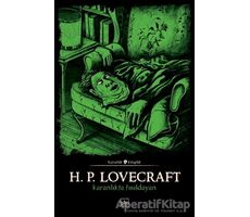 Karanlıkta Fısıldayan - Howard Phillips Lovecraft - İthaki Yayınları