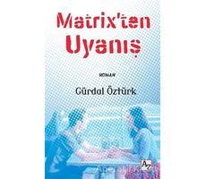 Matrix’ten Uyanış - Gürdal Öztürk - Az Kitap