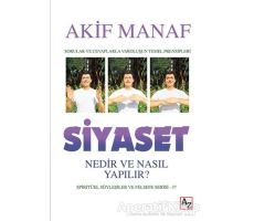 Siyaset Nedir ve Nasıl Yapılır? - Akif Manaf - Az Kitap