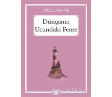 Dünyanın Ucundaki Fener - Gökkuşağı Cep Kitap Dizisi - Jules Verne - Arkadaş Yayınları