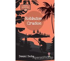 Robinson Crusoe - Çocuk Klasikleri 33 - Daniel Defoe - Dahi Çocuk Yayınları