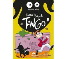 Kara Köpek Tango - 5 - Binnur Miniç - Eksik Parça Yayınları