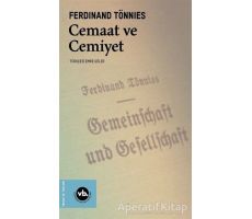 Cemaat ve Cemiyet - Ferdinand Tönnies - Vakıfbank Kültür Yayınları