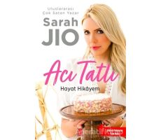 Acı Tatlı Hayat Hikayem - Sarah Jio - Pena Yayınları
