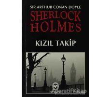 Sherlock Holmes Kızıl Takip - Sir Arthur Conan Doyle - Cem Yayınevi