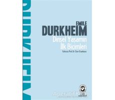 Dinsel Yaşamın İlk Biçimleri - Emile Durkheim - Cem Yayınevi