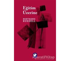 Eğitim Üzerine - Bertrand Russell - Cem Yayınevi