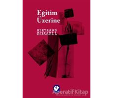 Eğitim Üzerine - Bertrand Russell - Cem Yayınevi