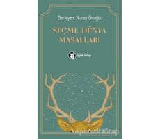 Seçme Dünya Masalları - Nuray Önoğlu - Aylak Kitap