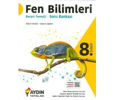 8.Sınıf Fen Bilimleri Beceri Temelli Soru Bankası Aydın Yayınları