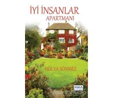 İyi İnsanlar Apartmanı - Hülya Sönmez - Mola Kitap