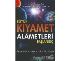 Büyük Kıyamet Alametleri Başlangıç - İbrahim Osman Kahyaoğlu - Ahir Zaman