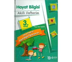 3. Sınıf Hayat Bilgisi Akıllı Defterim - Özge Akbal Üstün - 4 Adım Yayınları