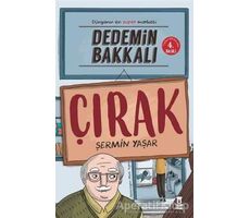 Dedemin Bakkalı - Çırak - Şermin Yaşar - Taze Kitap