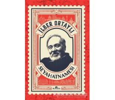 İlber Ortaylı Seyahatnamesi (Kartpostal Hediyeli) - İlber Ortaylı - Kronik Kitap