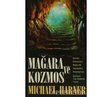 Mağara ve Kozmos - Michael Harner - Ray Yayıncılık