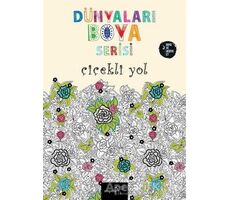 Dünyaları Boya Serisi - Çiçekli Yol - Kolektif - Müptela Yayınları