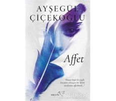 Affet - Ayşegül Çiçekoğlu - Müptela Yayınları