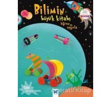 Bilimin Büyük Kitabı - Öğren Uygula - Rebecca Gilpin - Mavi Kelebek Yayınları