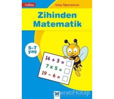 Zihinden Matematik - Collins Kolay Öğreniyorum (5-7 Yaş) - Peter Clarke - Mavi Kelebek Yayınları
