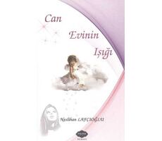 Can Evinin Işığı - Neslihan Lafçıoğlu - Parafiks Yayınevi