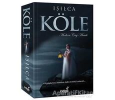 Köle - Işıl Parlakyıldız (Işılca) - İndigo Kitap