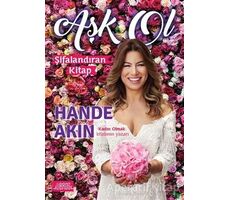 Aşk Ol - Hande Akın - Libros Yayınları