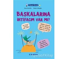 Filozof Çocuk: Başkalarına İhtiyacım Var mı? - Oscar Brenifier - Tudem Yayınları