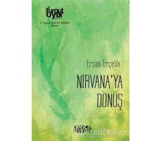 Nirvanaya Dönüş - Ersan Erçelik - Bencekitap