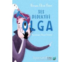 Ses Dedektifi Tolga - Birsen Ekim Özen - FOM Kitap