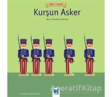 Kurşun Asker - Hans Christian Andersen - Mavi Kelebek Yayınları