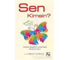 Sen Kimsin? - Turgut Şahinöz - Az Kitap