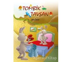 Tombik Tavşan - Zarife Üspolat - Mor Elma Yayıncılık