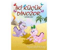 İki Küçük Dinozor Kumdan Kale - Ercan Dinçer - Mor Elma Yayıncılık