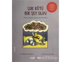Çok Kötü Bir Şey Oldu - Margaret M. Holmes - Okuyan Koala