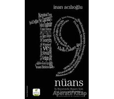 19 Nüans - İş Hayatında Başarı İçin Fark Yaratacak 19 Anahtar - İnan Acılıoğlu - ELMA Yayınevi