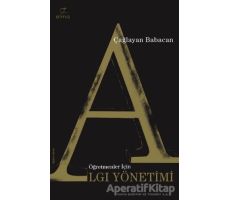 Öğretmenler İçin Algı Yönetimi - Çağlayan Babacan - ELMA Yayınevi