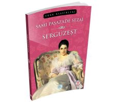 Sergüzeşt - Sami Paşazade Sezai - Maviçatı Yayınları