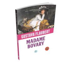 Madam Bovary - Gustave Flaubert (Özet Kitap) Maviçatı Yayınları