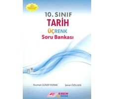 Esen 10.Sınıf Üçrenk Tarih Soru Bankası (Kampanyalı)