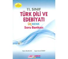 Esen Üçrenk 11.Sınıf Türk Dili ve Edebiyatı Soru Bankası