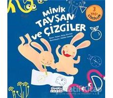 Minik Tavşan ve Çizgiler - Nalan Aktaş Sönmez - Çamlıca Çocuk Yayınları