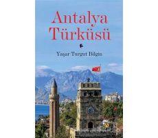 Antalya Türküsü - Yaşar Turgut Bilgin - Ares Yayınları