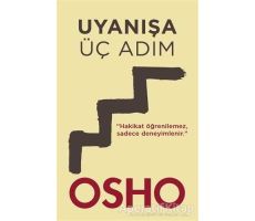 Uyanışa Üç Adım - Osho (Bhagwan Shree Rajneesh) - Butik Yayınları