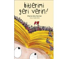 Bitlerimi Geri Verin - Pierre Elie Ferrier - Günışığı Kitaplığı