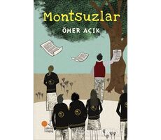 Montsuzlar - Ömer Açık - Günışığı Kitaplığı