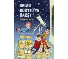 Belalı Dörtlüye Karşı - Gülsevin Kıral - Günışığı Kitaplığı