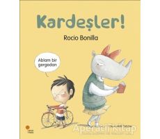 Kardeşler! - Rocio Bonilla - Günışığı Kitaplığı