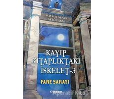 Kayıp Kitaplıktaki İskelet - 3 Fare Sarayı - Aytül Akal - Tudem Yayınları